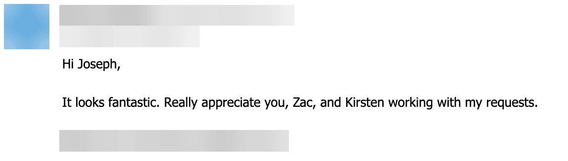 Email from a client thanking the team for working through their requests