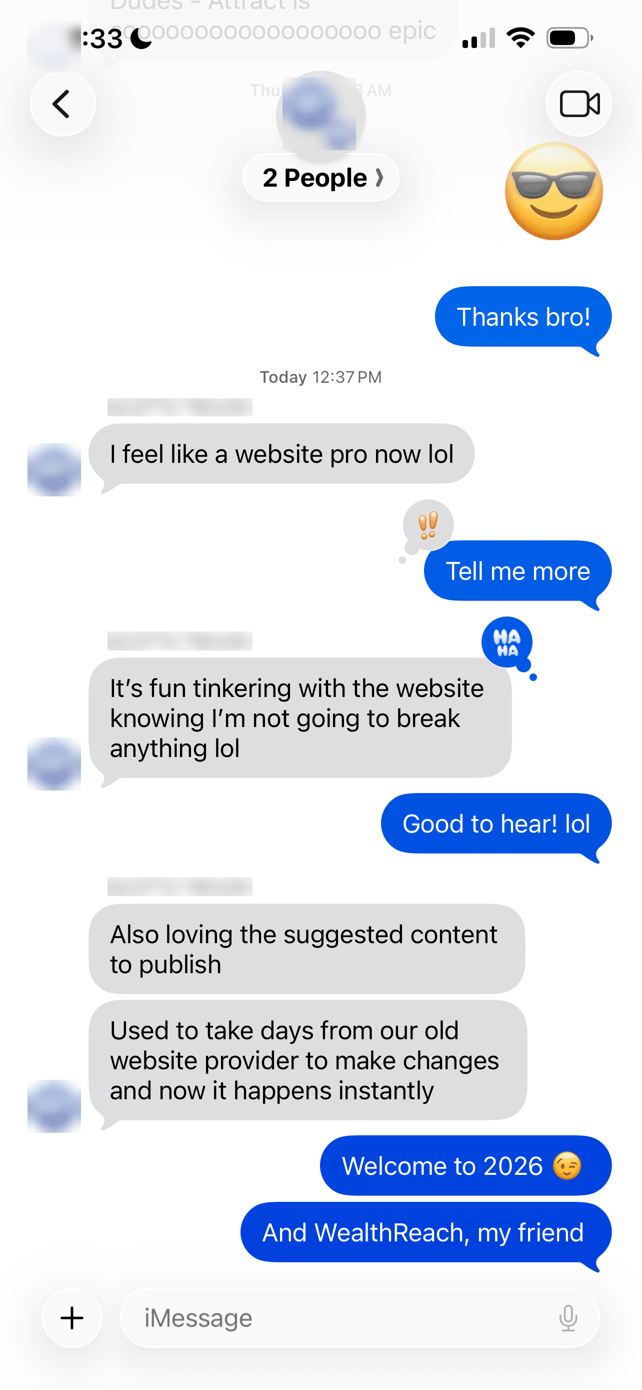 Group text from a client comparing how long site changes took with their previous provider