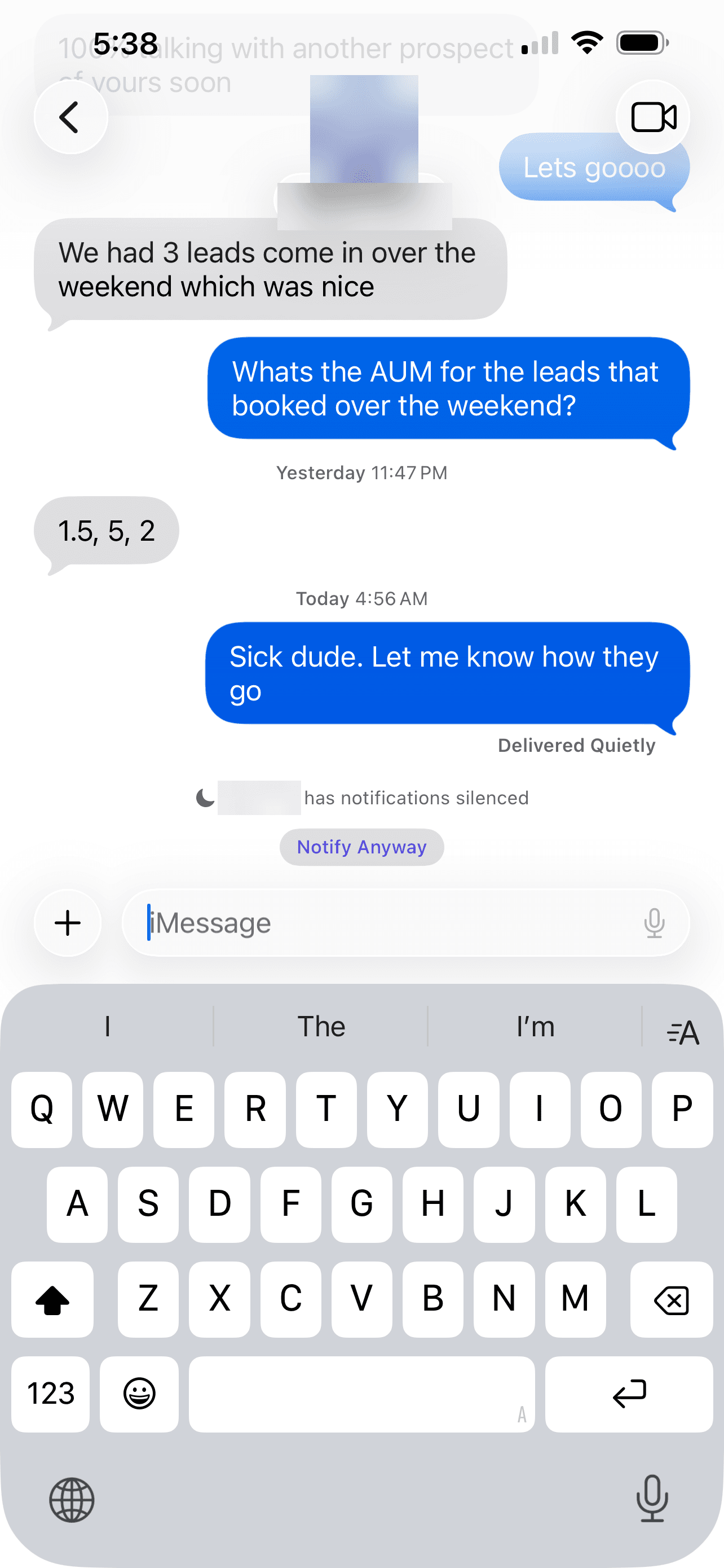 Text message from a client reporting three leads over a weekend and their asset sizes